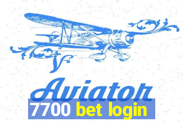 7700 bet login